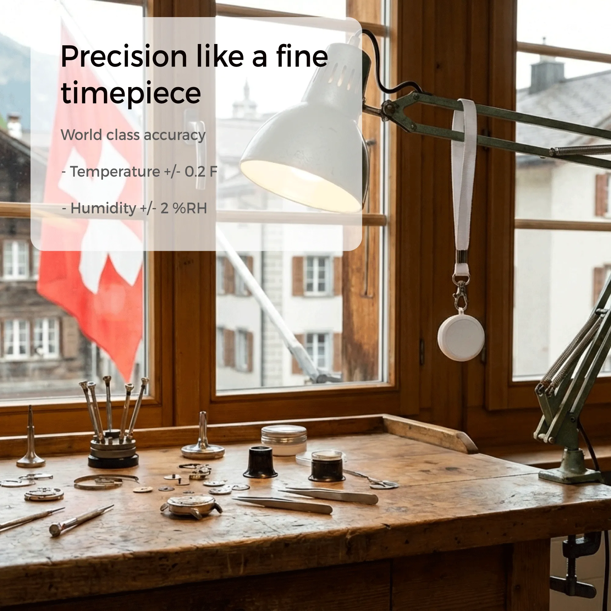 Precision like a fine timepiece - World class accuracy